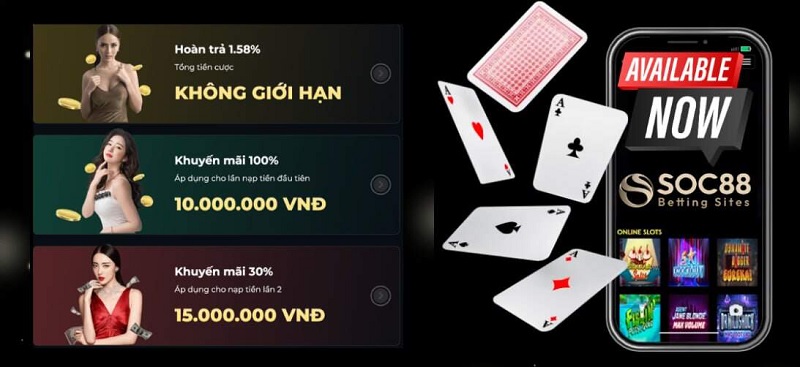 Các ưu đãi nạp tiền hot chỉ có tại Soc88