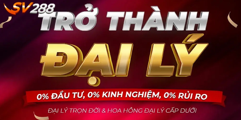 Có nhiều cơ hội phát triển bản thân khi làm đại lý SV288